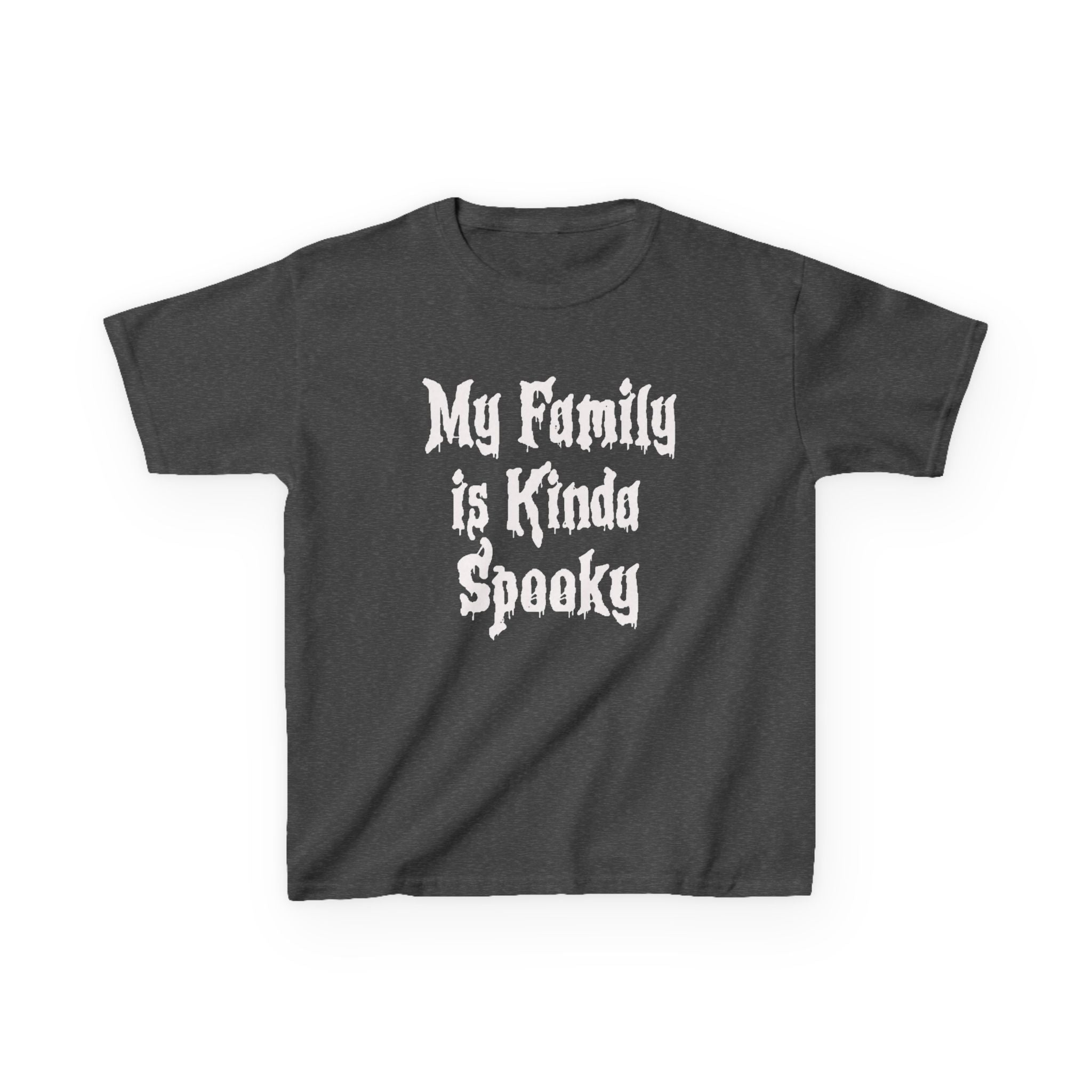 Kids Tee — "My Family Is Kinda Spooky" Funny Kids Graphic Shirt