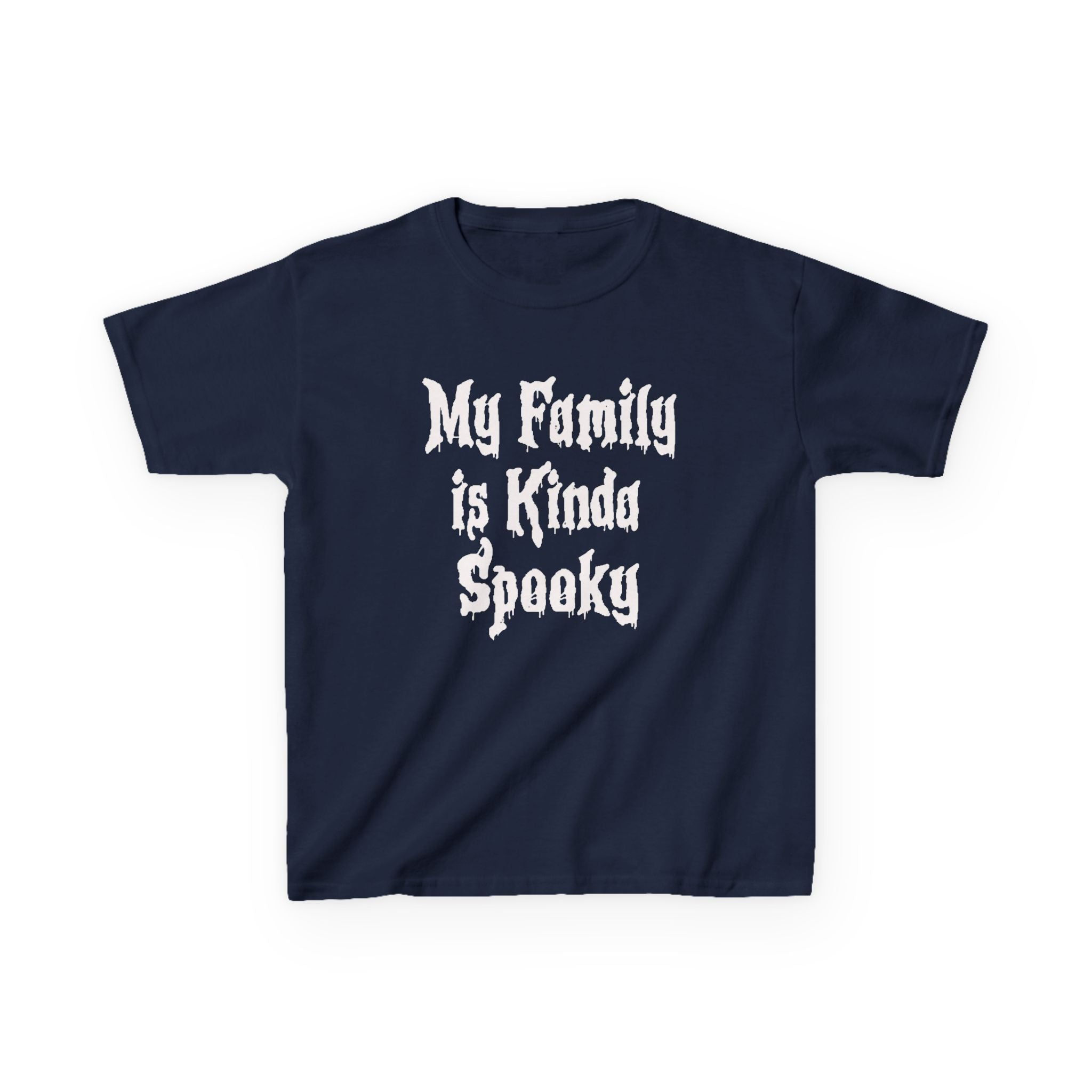 Kids Tee — "My Family Is Kinda Spooky" Funny Kids Graphic Shirt
