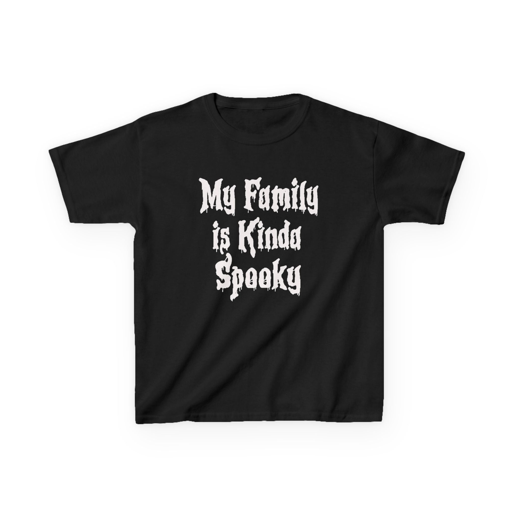 Kids Tee — "My Family Is Kinda Spooky" Funny Kids Graphic Shirt