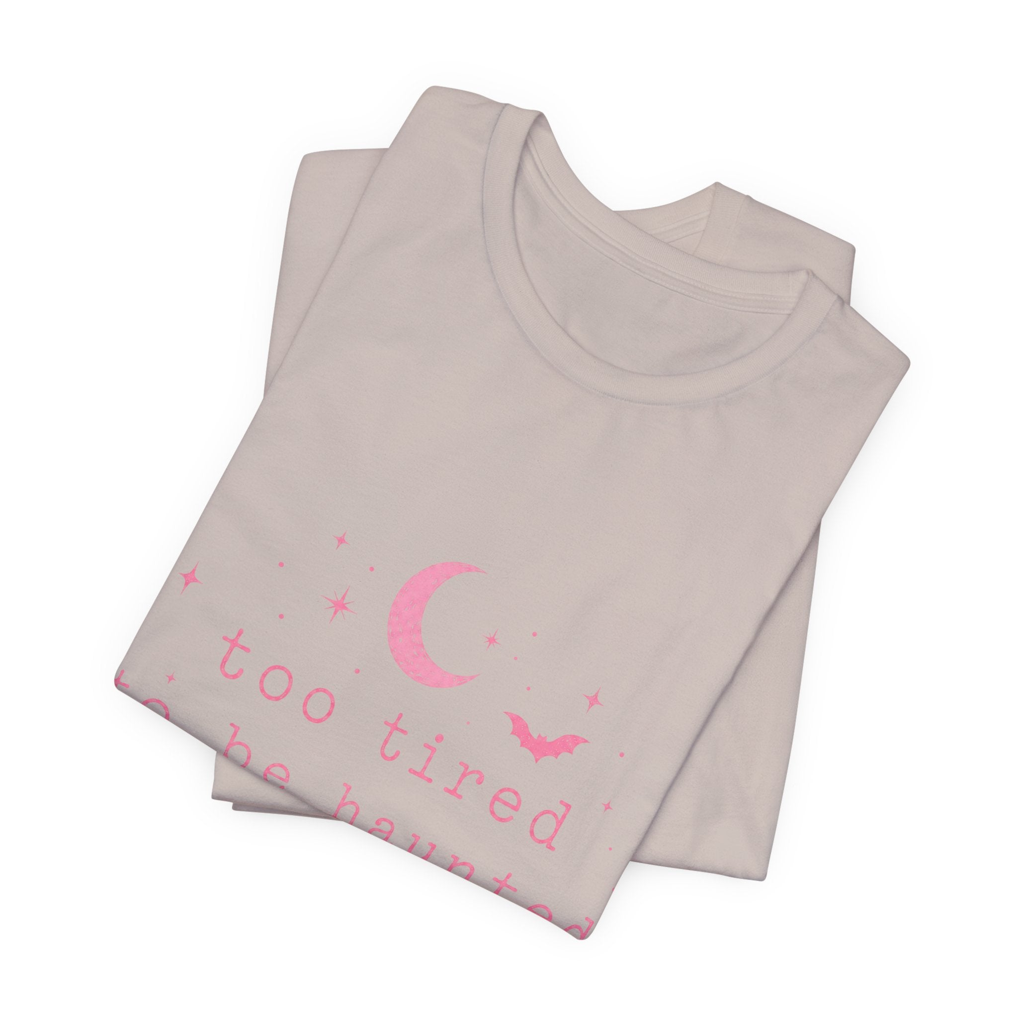 too tired to be haunted but here we are Tee | Halloween moon bat aesthetic
