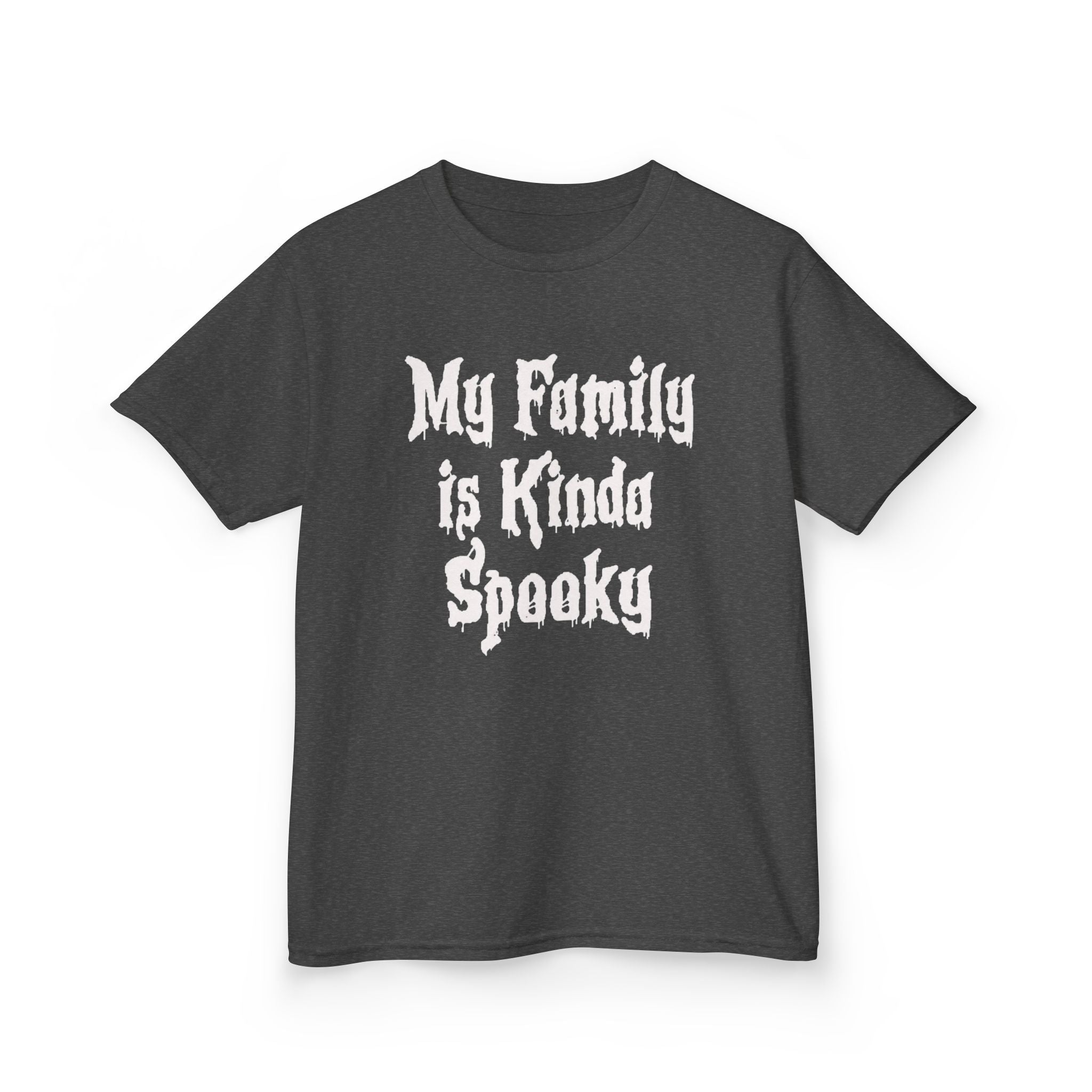 Kids Tee — "My Family Is Kinda Spooky" Funny Kids Graphic Shirt