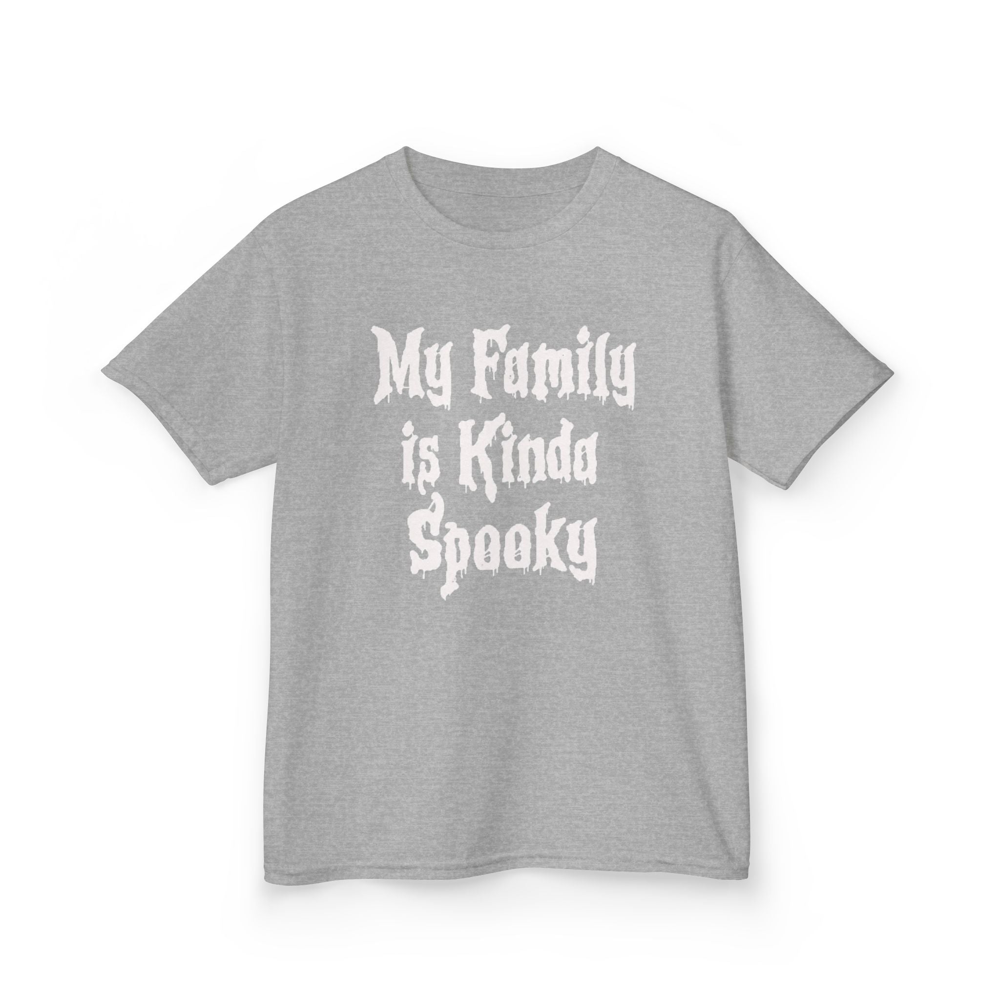 Kids Tee — "My Family Is Kinda Spooky" Funny Kids Graphic Shirt