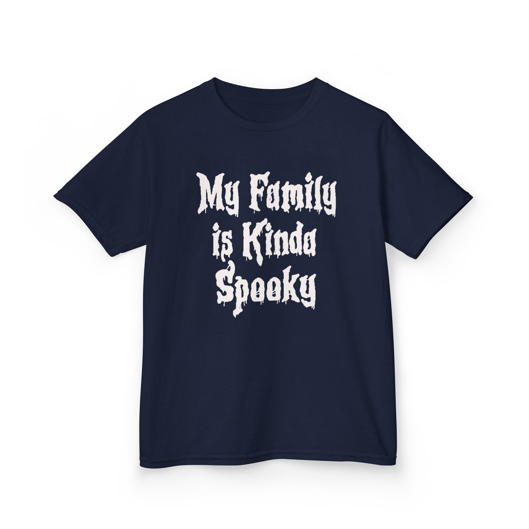 Kids Tee — "My Family Is Kinda Spooky" Funny Kids Graphic Shirt